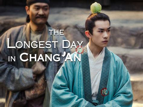 Watch The Longest Day In Chang An Prime Video