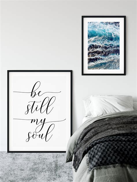 Be Still My Soul Inspirational Quotes Motivational Prints Etsy