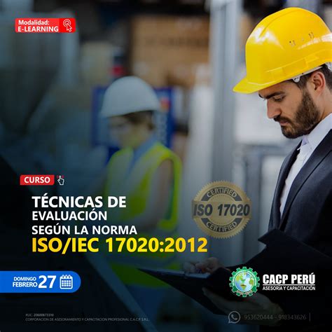 Cacp Perú Curso Técnicas De Evaluación Según La Norma Iso Iec 17020