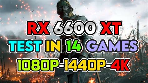 Rx 6600 Xt Test In 14 Games 1080p 1440p 4k Rx 6600 Xt I5