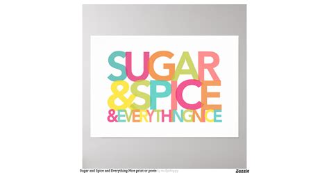 Sugar And Spice And Everything Nice Print Or Poste R9587173d5d684f68a40c8648e763b3b5 Jpa 8byvr