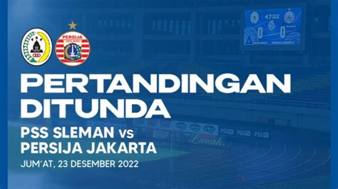 Laga Pss Sleman Vs Persija Jakarta Resmi Ditunda Karena Stadion Manahan