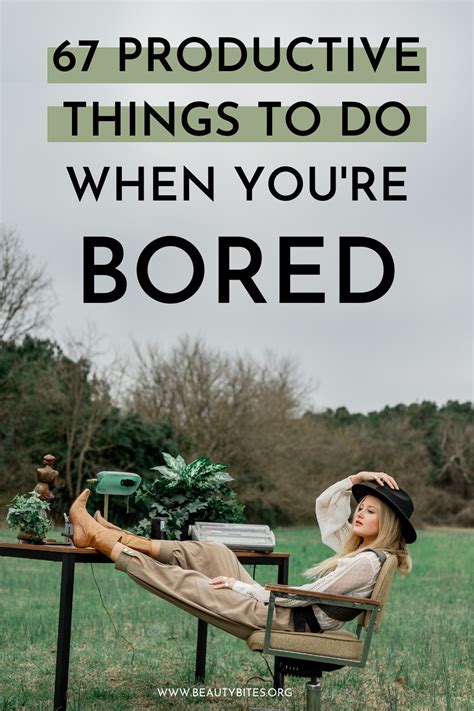 67 Productive Things You Can Do When You Re Bored Artofit