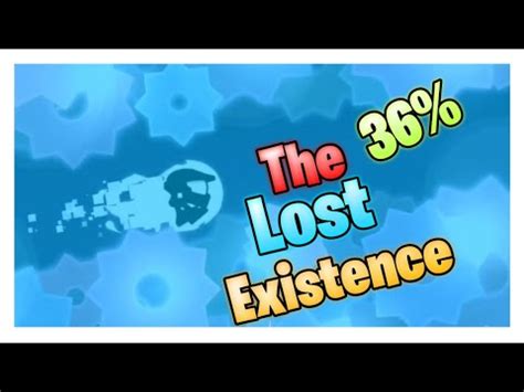 The Lost Existence Extreme Demon By Jonathan Gd Youtube