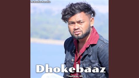 Dhokebaaz - YouTube