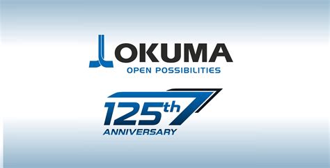 125 Years Of Okuma Leads To Innovations And Sustainability Spaener