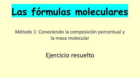 Cálculo de fórmulas moleculares YouTube