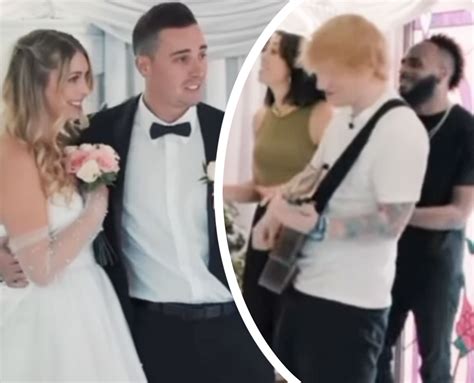 Ed Sheeran Left Couple DUMBFOUNDED After Crashing Wedding To Play His ...