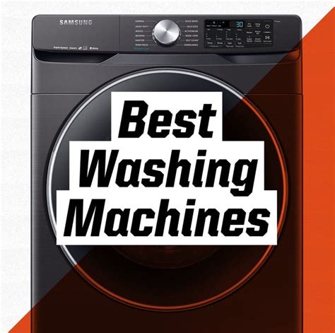 The 8 Best Washing Machines 2021 Best Washing Machine Brand