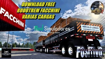 Rodotrem Facchini e Várias Cargas 1 43 X ETS2 Mod Simuladores