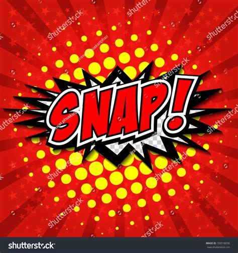 Snap Comic Speech Bubble Cartoon Stock Vector 183518036 - Shutterstock