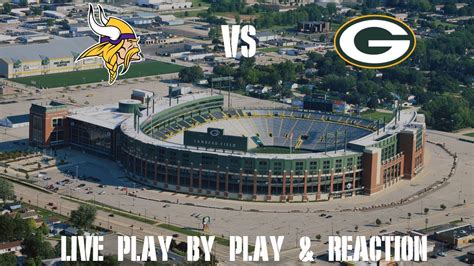 Packers Vs Vikings Live Play By Play And Reaction Youtube