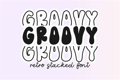 GROOVY STACKED Retro Stacked Font