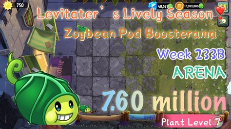 Plant Vs Zombies 2 ARENA Week 233B Zoybean Pod Boosterama 7 60