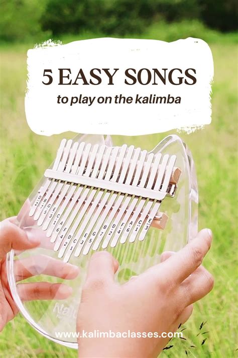 5 Easy Songs to Play on the Kalimba | KalimbaClasses in 2024 | Music lessons for kids, Songs ...