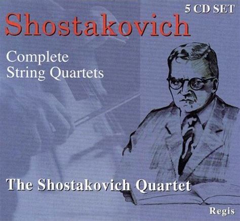 Complete String Quartets By The Shostakovich Quartet Compilation