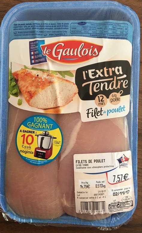 Filet De Poulet Extra Tendre Le Gaulois