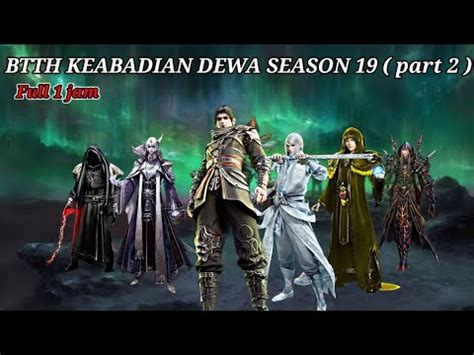 BTTH RANAH KEABADIAN DEWA SEASON 19 PART 2 SUB INDO YouTube