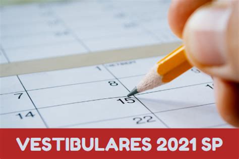 Acesse datas dos principais Vestibulares 2021 de São Paulo