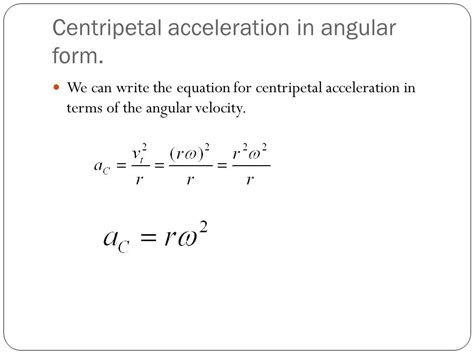 Centripetal Acceleration Formula Angular Velocity