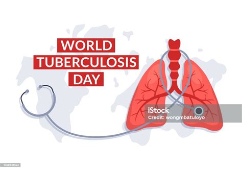 Hari Tuberkulosis Sedunia Pada 24 Maret Ilustrasi Dengan Gambar