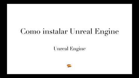 Como Instalar Unreal Engine Youtube