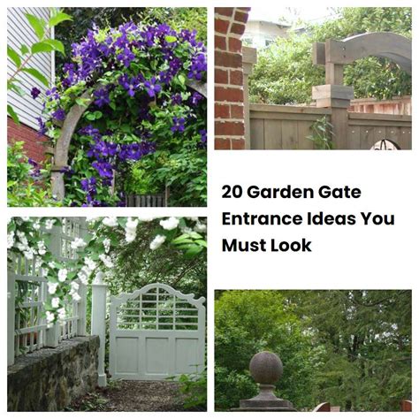 Garden Gate Entrance Ideas You Must Look Sharonsable