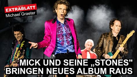 Extrablatt 72 Ausgabe Mick Und Seine Stones Bringen Neues Album