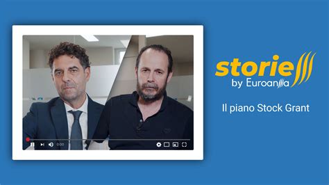 Euroansa Storie Il Piano Stock Grant