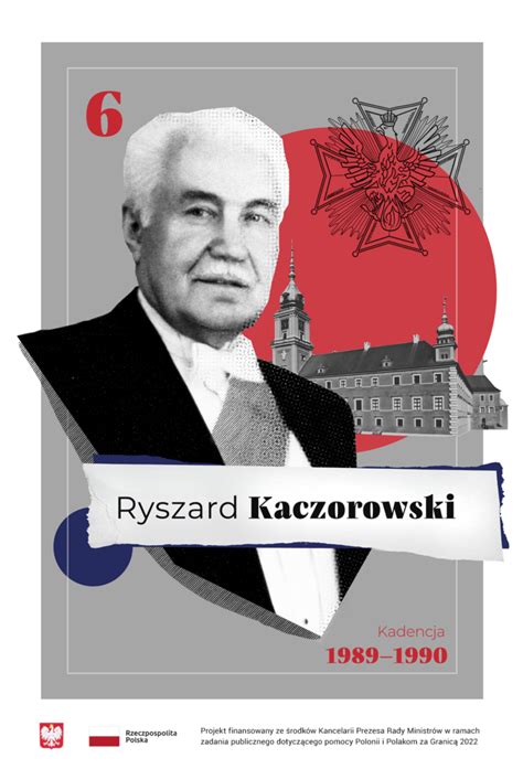 Ryszard Kaczorowski Cz Owiek Kt Rego Ycie By O S U B Ojczy Nie