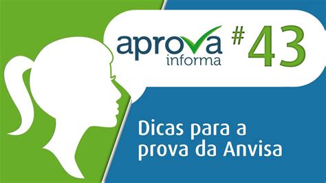 Aprova Informa 43 Dicas Para A Prova Da Anvisa YouTube