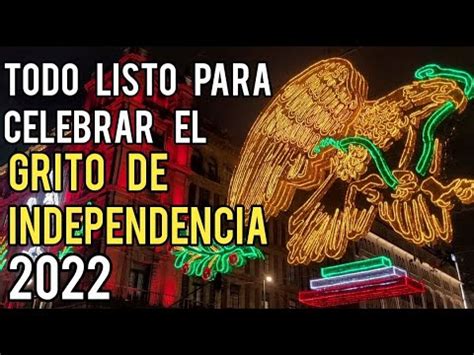 Todo Listo Para Celebrar El Grito De Independencia En El Z Calo De