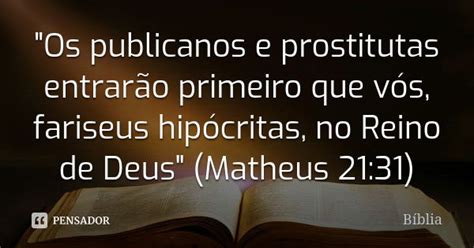 Os Publicanos E Prostitutas Biblia