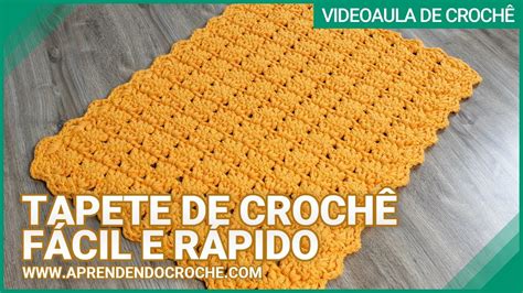 Tapete De Croch F Cil E R Pido Aprendendo Croch Youtube