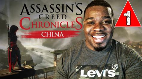 Assassins Creed Chronicles China Gameplay Walkthrough Part 1 The Escape Lets Play Youtube