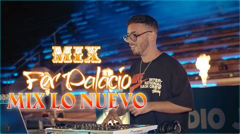 Previa Y Cachengue Fer Palacio MIX LO NUEVO 2023 YouTube