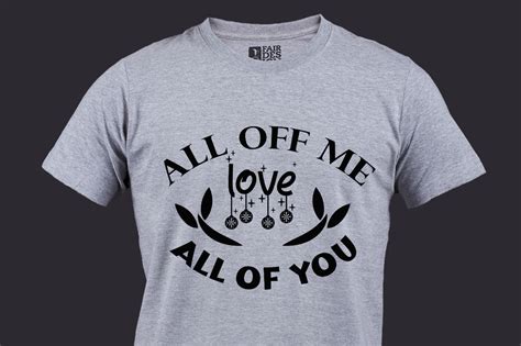 All Off Me Love All Of You Svg Design Graphic By Ujjal Mia · Creative