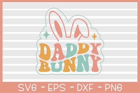 Daddy Bunny Retro SVG Design Graphic By T Shirt World Creative Fabrica