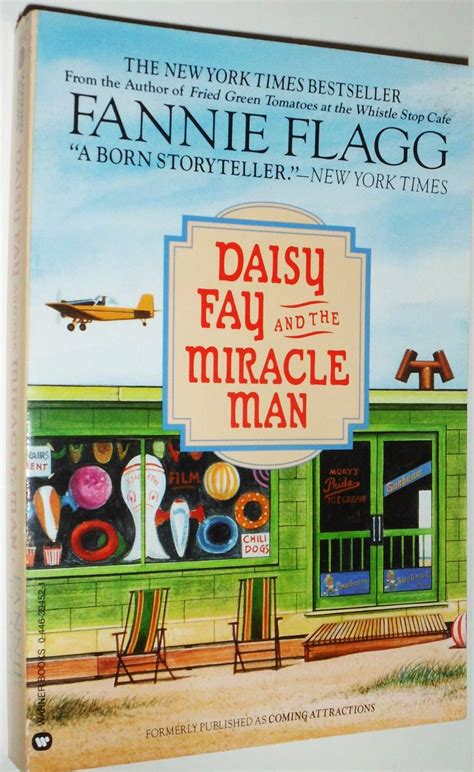 Daisy Fay And The Miracle Man Flagg Fannie 9780446394529