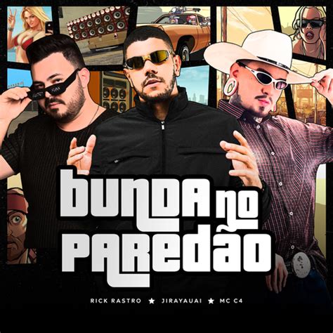 Bunda no Paredão Official TikTok Music playlist by fantasmaclash