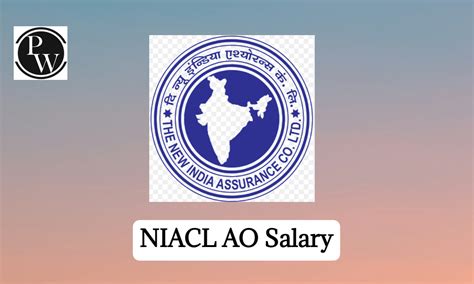 Niacl Ao Salary Job Profile In Hand Salary Career Growth