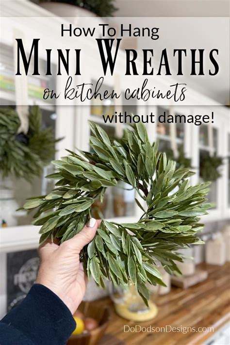 The Best Way To Hang Mini Wreaths On Kitchen Cabinets Artofit