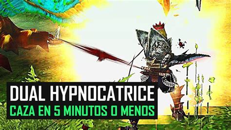 Caza En 5 Minutos O Menos MHFU Dual Hypnocatrice G Rank Monster