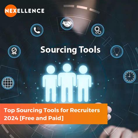 Top Sourcing Tools For Recruiters Free And Paid Nexellence