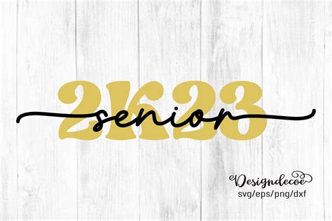 Senior 2023 Graduation Quote Golden Svg Graphic By Designdecon