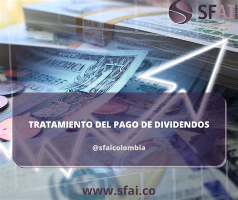 Tratamiento Del Pago De Dividendos Sfai