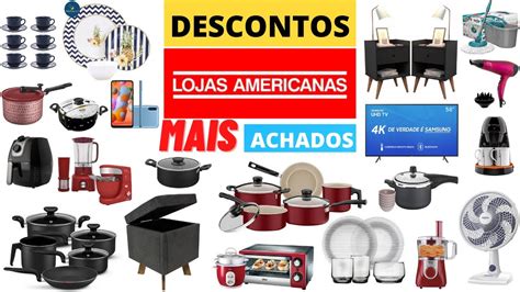 LOJAS AMERICANAS OFERTAS DO DIA PREÇOS DE HOJE ACHADOS CASA E COZINHA