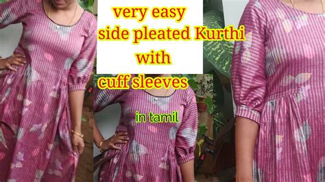 Side Pleated Kurthi With Cuff Sleeves New Model Cuff Sleeves Cutting