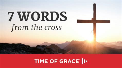 7 Words From The Cross