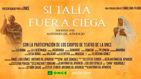 ONCE Cultura tráiler Si Talía fuera ciega YouTube